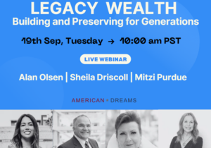 Building and Preserving Generational Wealth and Legacy